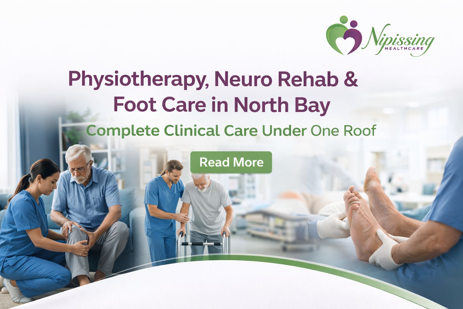 Physiotherapy, Neuro Rehab & Foot Care in North Bay: Complete Clinical Care Under One Roof